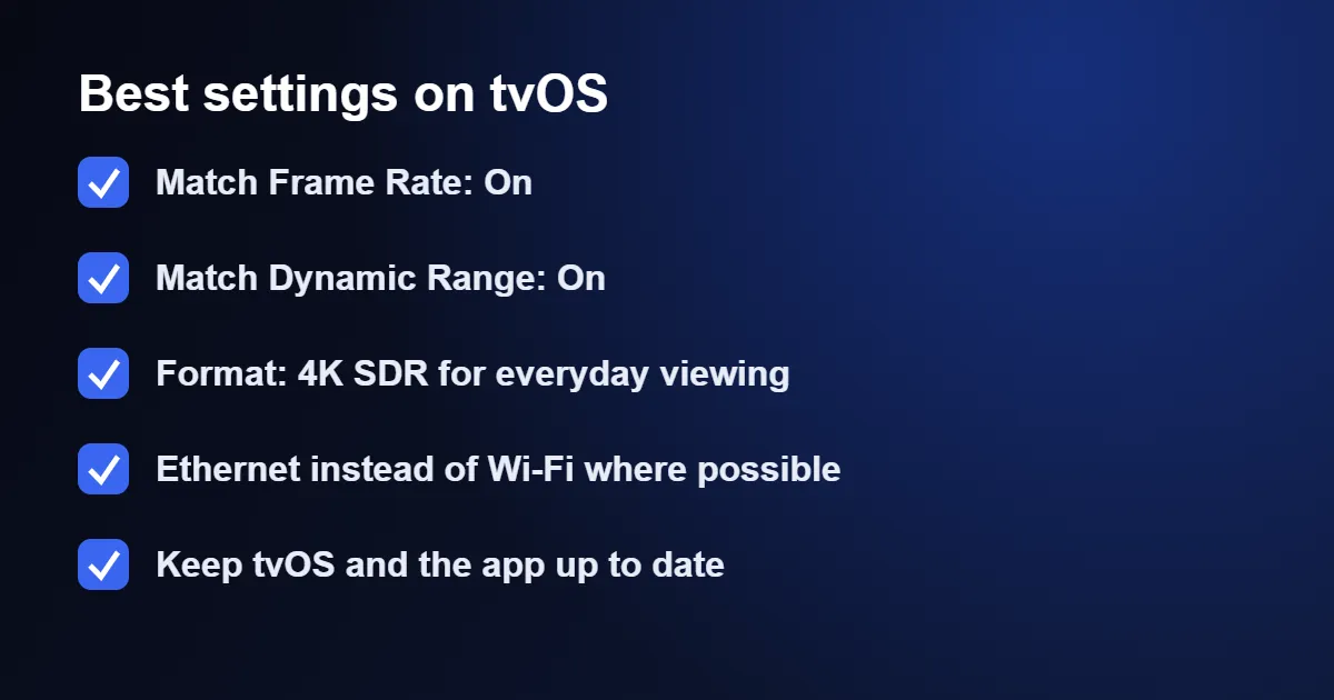 Recommended tvOS video settings for IPTV on Apple TV